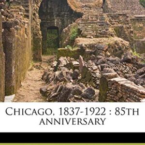 Chicago, 1837-1922: 85th anniversary - Peacock, CD (CDs)