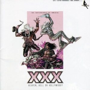 Heaven Hell or Hollywood - XXX (CDs)