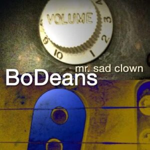Mr. Sad Clown [CD] - BoDeans (CDs)