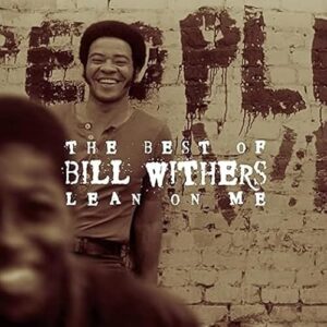 Bill Withers - The Best of Bill Withers: Lean on Me - Bill Withers (CDs)