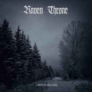 I Miortvym Snicca Zolak - RAVEN THRONE (CDs)
