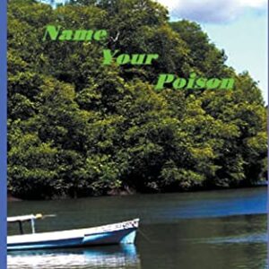 Name Your Poison: 18 - Moulton, C D (CDs)