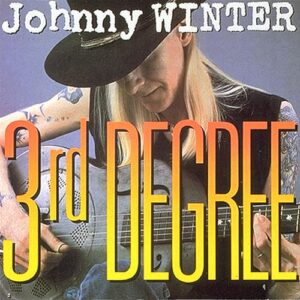 3rd Degree - WINTER,JOHNNY (CDs)
