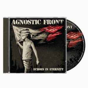 Echoes Of Eternity - Agnostic Front (CDs)