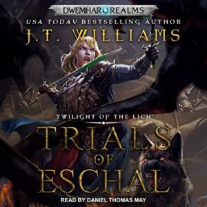Trials of Eschal: 8 - Williams, J T (CDs)