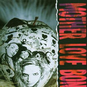 Apple - Mother Love Bone (CDs)