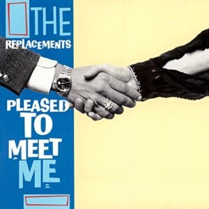 The Replacements- Pleased To Meet Me (Deluxe Edition)(3CD)(1LP)