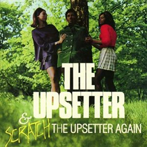 Upsetter / Scratch The Upsetter Again: 2 On 1 Original Albums Edition - PERRY,LEE SCRATCH & THE UPSETTERS (CDs)