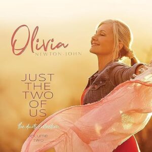 Olivia Newton John: Just The Two Of Us: The Duets Collection (Volume 2) (CDs)