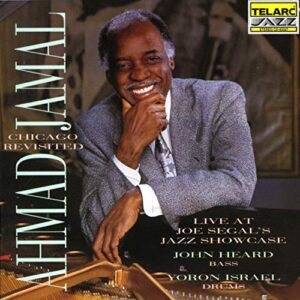 Chicago Revisited/Live at Joe Segal's Jazz Showcase - Jamal, Ahmad (CDs)