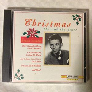 Christmas Through The Years [Audio CD] Frank Sinatra (CDs)