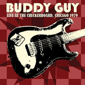 Live At The Checkerboard Lounge 1979 - GUY,BUDDY (CDs)