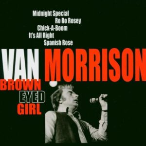 Brown Eyed Girl - Morrison, Van (CDs)