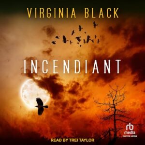 Incendiant: 2 - Black, Virginia (CDs)