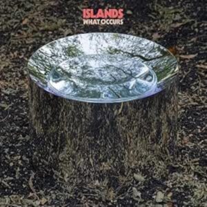 WHAT OCCURS - Islands (CDs)