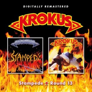 Stampede / Round 13 - Krokus (CDs)