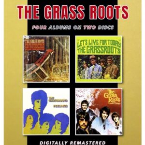 WHERE WERE YOU WHEN I NEEDED YOU / LET'S LIVE FOR TODAY / FEELINGS / LOVIN' THINGS - The Grass Roots (CDs)