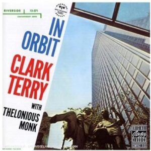 In Orbit - Clark Terry/Thelonious Monk (CDs)