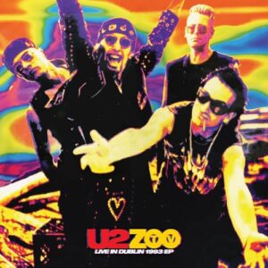 Zoo TV Live in Dublin 1993 EP - SHM incl. Bonus Track - U2 (CDs)