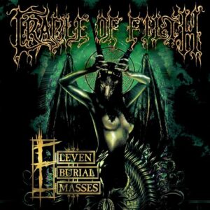 Eleven Burial Masses - Cradle Of Filth (CDs)