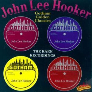 Classics - Hooker, John Lee (CDs)