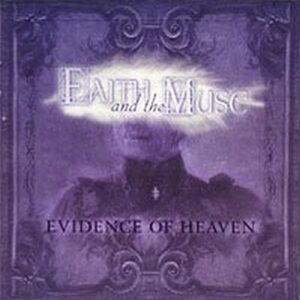 Evidence of Heaven - Faith & Muse (CDs)