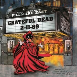 FILLMORE EAST 2-11-69 (180 GRAM AUDIOPHILE VINYL/55TH ANNIVERSARY LIMITED EDITION/TRI-FOLD COVER) - GRATEFUL DEAD (Discos de Vinil)
