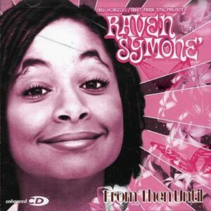 From Then Until - Symone, Raven (CDs)