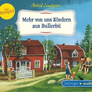 Mehr von uns Kindern aus Bullerbü - Das Hörspiel (CD) - Lindgren, Astrid (CDs)