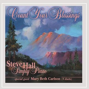 Count Your Blessings [Audio CD] Steve Hall (CDs)