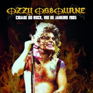 Cidade Do Rock, Rio De Janeiro 1985 - Ozzy Osbourne (CDs)