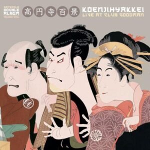 Live at Club Goodman ("NATURAL" VINYL) - Koenjihyakkei (Discos de Vinil)