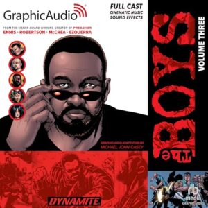 The Boys: Volume 3 [Dramatized Adaptation] - Ennis, Garth (CDs)