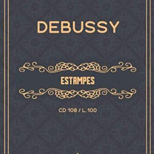 Estampes: (CD 108 ; L.100) - Sheet music for piano - Debussy, Claude (CDs)