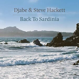 Back To Sardinia - Djabe & Steve Hackett (CDs)