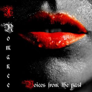 Voices From The Past - X-Romance (CDs)
