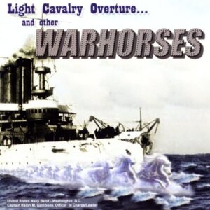 Light Cavalry Overture and Other Warhorses - FRANZ VON SUPPER / CARL MARIA V (CDs)
