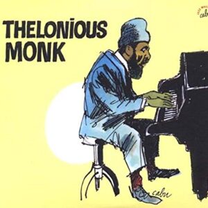 Anthology 1952 & 1956 - Monk, Thelonious (CDs)