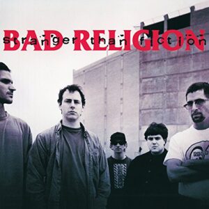 Stranger Than Fiction (remastered) - BAD RELIGION (CDs)