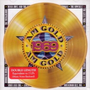 AM Gold: 1969 by The Cowsills, The Flying Machine, Nilsson, Diana Ross and the Supremes, Three Do (1991-01-01) (CDs)