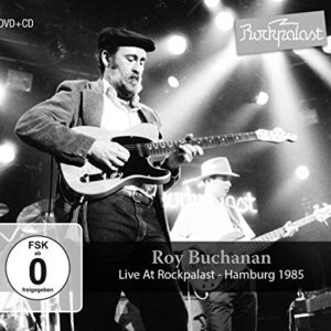 Live At Rockpalast: Hamburg 1985 - BUCHANAN,ROY (CDs)