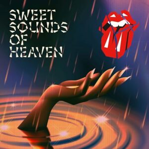 SWEET SOUNDS OF HEAVEN - The Rolling Stones (CDs)