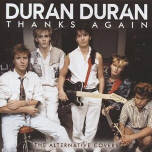 Thanks Again - Duran Duran (CDs)