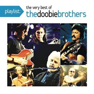 Playlist: The Very Best Of The Doobie Brothers - The Doobie Brothers (CDs)