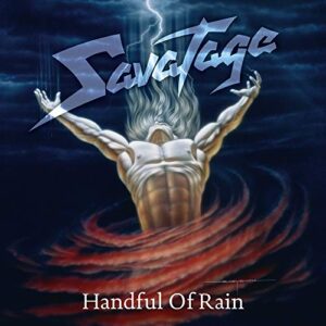 Savatage - Handful Of Rain - SAVATAGE (CDs)