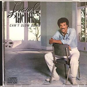 Lionel Richie- Can't Slow Down [Unknown Binding] LIONEL RITCHIE - CD (CDs)