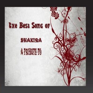 Shakira Tribute - Tribute Band (CDs)