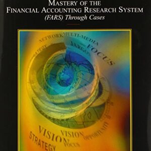 Mastery of the Financial Accounting Research System (FARS) Through Cases with 2005 FARS CD Package - Wallace, Wanda A. (CDs)