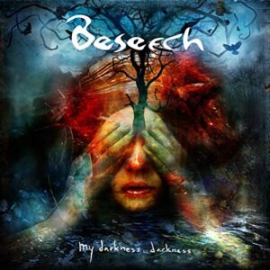 My Darkness,Darkness - Beseech (CDs)