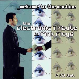 Electronic Tribute to Pink Floyd - Various Artists (CDs)